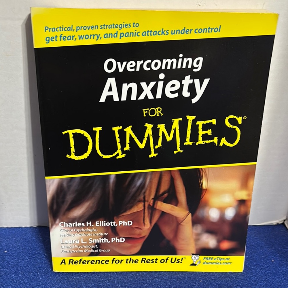 Overcoming Anxiety For Dummies.